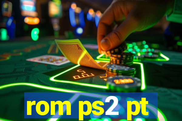 rom ps2 pt-br